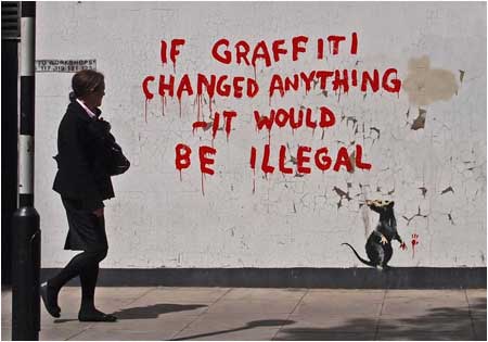 Banksy If Graffiti Changed Anything it Would be Illegal - Fitzrovia, London - Custom Paint By Numbers